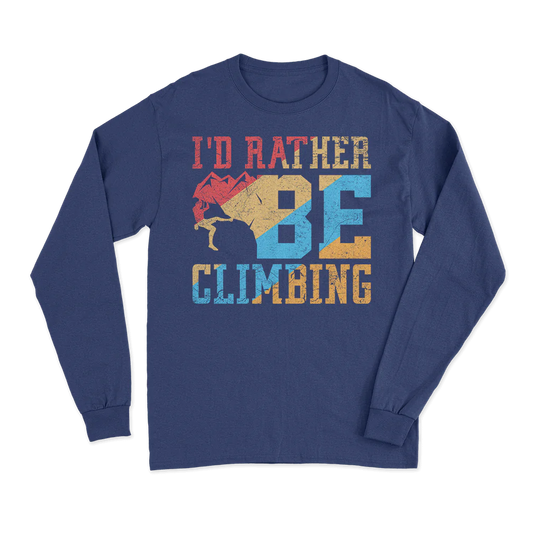 Climbing I'd Rather Be Climbing Men Long Sleeve Shirt
